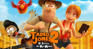 Тэд-путешественник и тайна царя Мидаса / Tadeo Jones 2: El secreto del Rey Midas
